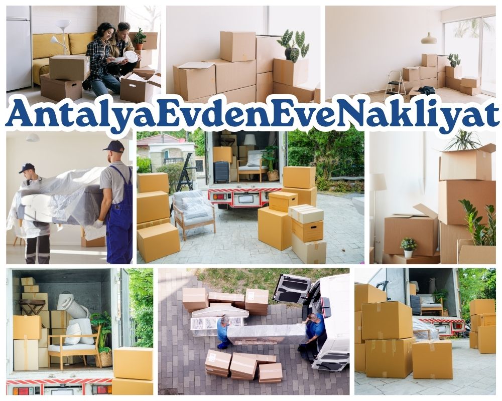 Antalya Bağlar Evden Eve Taşıma